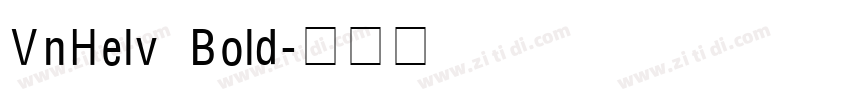 VnHelv Bold字体转换